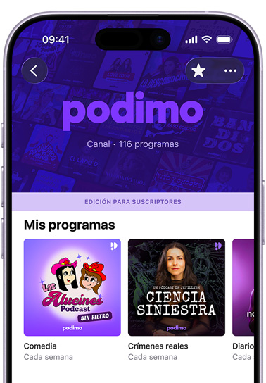 iPhone, parte frontal, la pantalla muestra el canal de Podimo en Apple Podcasts. Un banner de edición para suscriptores aparece sobre la sección Mis Programas con "Las Alucines", "Ciencia Siniestra" y un tercer programa parcialmente visible, clasificados en la categoría Diario