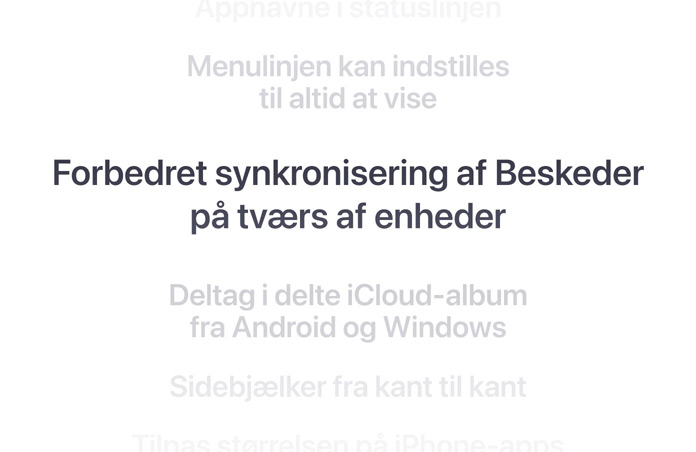 En liste med funktioner, hvor “Improved Messages syncing across devices” står skrevet med fed skrift i midten. De omgivende funktioner lægger sig i baggrunden ovenover og nedenunder.