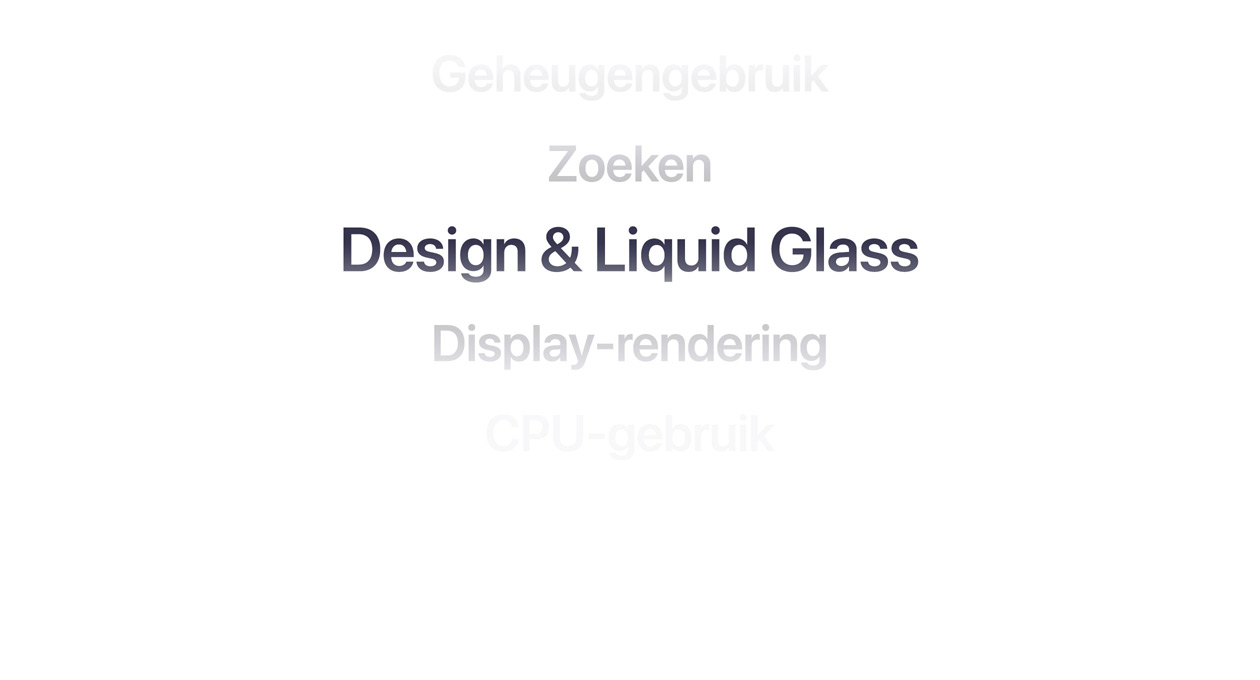 Tekst met veel verschillende verbeteringen aan het besturingssysteem, waaronder geheugengebruik, zoeken, design en Liquid Glass, display-rendering, CPU-gebruik