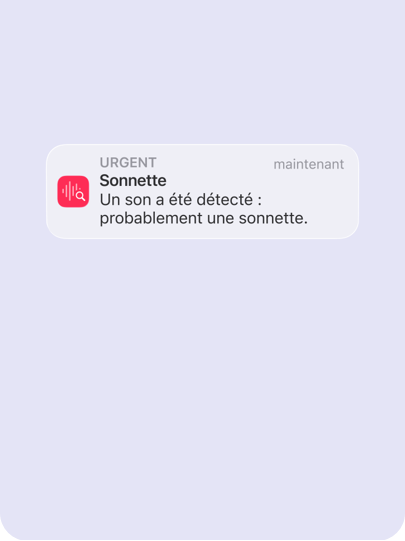 Une notification d’alerte sur un iPhone affiche « Un son a été détecté : probablement une sonnette », se basant sur un son survenu en temps réel.