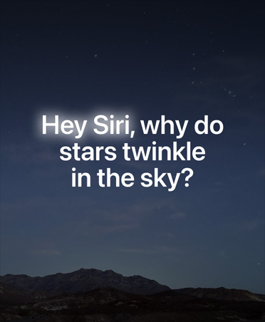 Layar dengan langit malam penuh bintang dan overlay teks permintaan kepada Siri AI, Siri, mengapa bintang-bintang berkilau di langit?