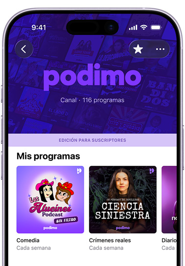 iPhone, parte frontal, la pantalla muestra el canal de Podimo en Apple Podcasts. Un banner de edición para suscriptores aparece sobre la sección Mis Programas con "Las Alucines","Ciencia Siniestra" y un tercer programa parcialmente visible, clasificados en la categoría Diario