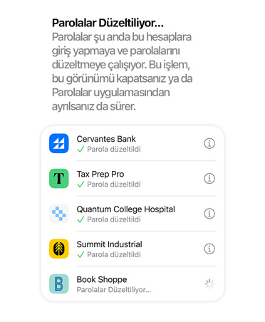 Parolalar uygulaması parolaları gözden geçiriyor ve bunları güvenlik açısından güvenliği artırılmış veya güvenliği ihlal edilmiş parolalar olarak işaretliyor.